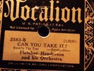 HOT  JAZZ : FLETCHER HENDERSON Or Vocalion 2583 Can U Take It/Queer Notions