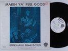 RON SHAULL SHAKEDOWN Makin Ya Feel Good LP VG++ private funk jazz HEAR