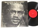 MALCOLM X - ballots or bullets - PRIVATE / CHARISMA RECORDS LP