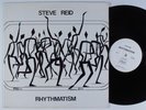 STEVE REID Rhythmatism MUSTEVIC LP NM private spiritual jazz HEAR