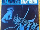 Grant Green - BLUE NOTE 4154 - Idle Moments - MONO - Van Gelder - Ear - New York