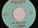 J.J. JACKSON: Oo-ma-liddi / Let The Show Begin 45 (Mad Mike approved) rare Sou
