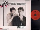 WAX rock a hong kong RARE PROMO ITALO DISCO 12