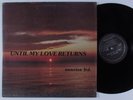 SUNRISE LTD. Until My Love Returns PIZZAZZ LP NM SHRINK private funk jazz HEAR