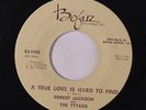 ERNEST JACKSON: A True Love Is Hard To Find / I Miss You 45 rare Soul