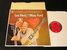 Les Paul & Mary Ford - Warm & Wonderful - 1962 Columbia 6-Eye PROMO LP - CLEAN