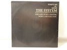 The System 
