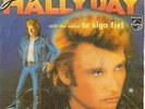 JOHNNY HALLYDAY – 45 Spain PS – EX * SUNG IN SPANISH * Te sigo fiel *1982