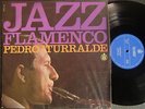 rare jazz LP PEDRO ITURRALDE Flamenco jazz HISPAVOX 1967