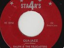 Latin Soul/ Sweet Soul 45 - Ralph Weeks & Telecasters- Gua-Jazz/ Something Deep