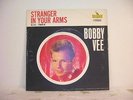 BOBBY VEE - Stranger In Your Arms - 1963 Original Liberty 45 rpm Pic Sleeve