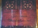 Fantômas - Wunderkammer