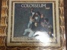 Colosseum - Those Who Are About To Die Salute You Lp record, Fontana gatefold