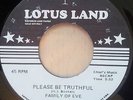 Family Of Eve Please Be Truthful/ I Want To Be Loved By You 45 Soul