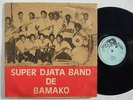 SUPER DJATA BAND DE BAMAKO vol1 FURIOUS PSYCH MANDING ? listen