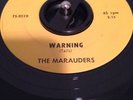 KILLER RARE GARAGE The Marauders-Warning/Just Time Between Us HEAR BOTH