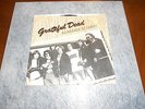 THE GRATEFUL DEAD ALABAMA GETAWAY 45 RPM PICTURE SLEEVE SINGLE VG+ ARISTA GARCIA