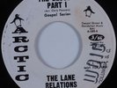 Black Gospel 45 LANE RELATIONS The Blood ARCTIC HEAR VG++