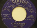 DENISE LASALLE-A LOVE REPUTATION-NORTHERN 45 on Tarpon  NM / VG++