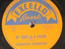 Hear Blues 78 Lonesome Sundown - My Home Is A Prison / Lonesome Whistler On Exc