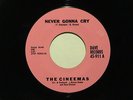 northern soul THE CINEEMAS Never Gonna Cry DAVE hear soundclip