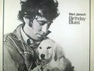 LP BERT JANSCH - birthday blues, TRA 179