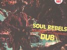 Bob Marley & The Wailers - Soul Rebels Dub Vinyl US LP