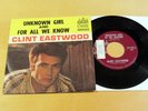 CLINT EASTWOOD 45 w/Pic Sleeve UNKNOWN GIRL / FOR ALL WE KNOW Gothic NM-