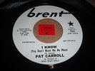LISTEN - GARAGE FUZZ - PAT CARROLL - I KNOW - CHAINED TO A MEMORY