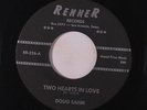DOUG SAHM: Two Hearts In Love / Just Because 45 (clean) Rock & Pop