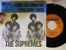 The Supremes (Dutch 45 w/ps) COME SEE ABOUT ME / LONG GONE LOVER   VG+ Motown