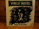 Vanilla Muffins sugar oi will win Vinyl LP Oi Punk Skinhead ROR