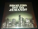 Broilers - Ist da jemand - limitierte Vinyl Nr. 0287/3000