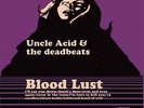 Blood Lust - Uncle Acid & The Deadbeats (2013, Vinyl New) Picture Disc