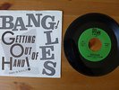 THE BANGLES GETTING OUT OF HAND 45 DEBUT 7