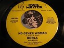 KORLA with KLASS Modern Soul 45 Music Matters #100 No Other Woman b/w Stop