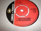 45 ? (QUESTION MARK) & THE MYSTERIANS - 96 TEARS (CAMEO-PARKWAY C.428) BRITISH