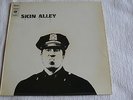 SKIN ALLEY - SAME LP NL CBS EX/VG+  RARE  FREE SHIPPING