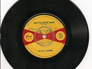 WILLIE MABON  Got to have some/Why did it happen... UK SUE 320 VG +++