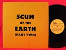 GARAGE COMP LP SCUM OF THE EARTH Part Two The Bugs The Evil The Suedes The Kings