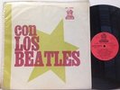 CON LOS BEATLES VERY RARE URUGUAY DIFF. COVER GREEN STAR