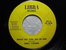 INELL YOUNG 45 What Do You See In Her LIBRA  New Orleans soul HEAR