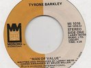 TYRONE BARKLEY-MAN OF VALUE(CLASSIC)-MIDSONG-***NICE COPY***