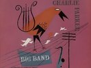 Charlie Parker Charlie Parker Big Band - Bird On... FRA vinyl LP  record