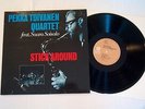 PEKKA TOIVANEN QUARTET Stick Around (1988) finnish Kompass jazz LP