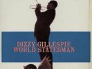 World Statesman Dizzy Gillespie UK vinyl LP album record 33CX10077 COLUMBIA