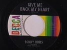 SONNY HINES: Give Me Back My Heart / Teardrop Avenue 45 (sl warp, wol) Soul