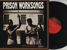 LP Various Artists - Prison Worksongs ARHOOLIE 2012…JOHN HENRY…NM