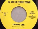 CURTIS LEE Is She In Your Town RARE NORTHERN SOUL CODA UNPLAYED HOLY GRAIL Mint