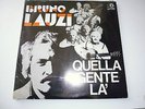 LP BRUNO LAUZI QUELLA GENTE LA'  - SIGILLATO